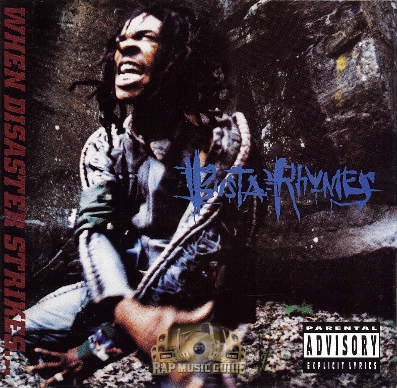 Busta Rhymes When Disaster Strikes... CD Rap Music Guide